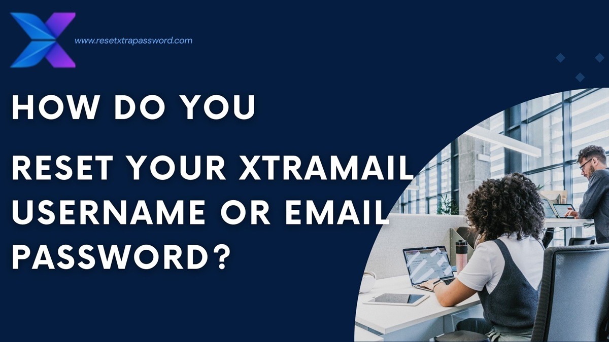 Reset Your XtraMail Username or Email Password